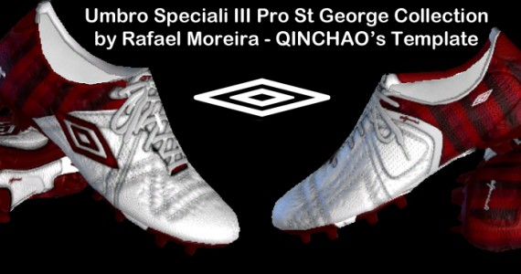 PES 2012 Umbro Speciali III st George Collection - QINCHAO's Template PES 2012 Umbro Speciali III st George Collection - QINCHAO's Template