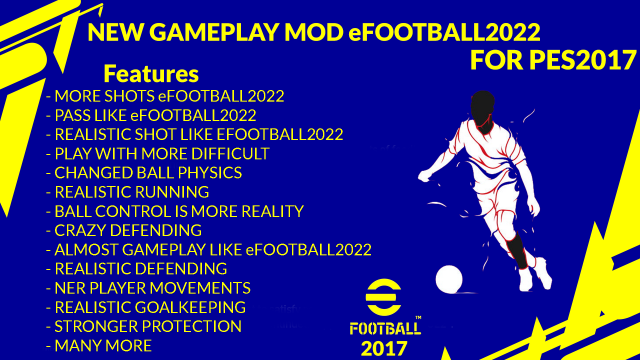 New Gameplay Mod eFootball 2022 For PES 2017